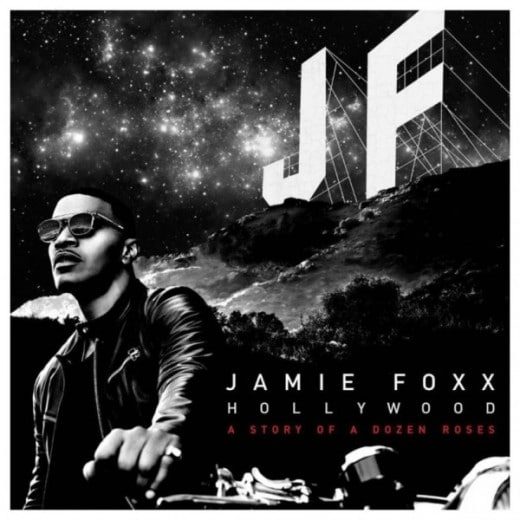 Jamie Foxx Hollywood A Story Of A Dozen Roses Album cover